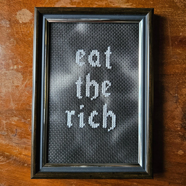 Eat The Rich Kreuzstich